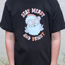 Load image into Gallery viewer, T-Shirt - Stay Merry and Bright
